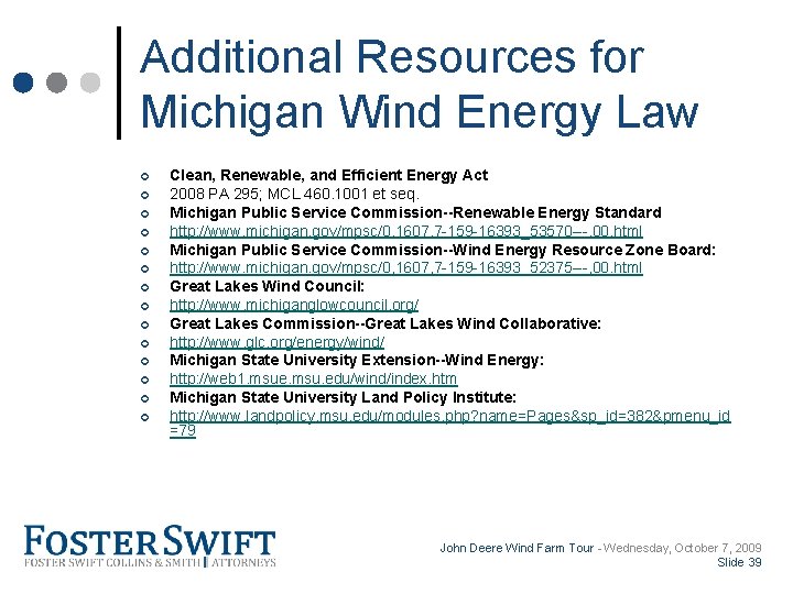 Cross Border Training Module Additional Resources for Michigan Wind Energy Law ¢ ¢ ¢