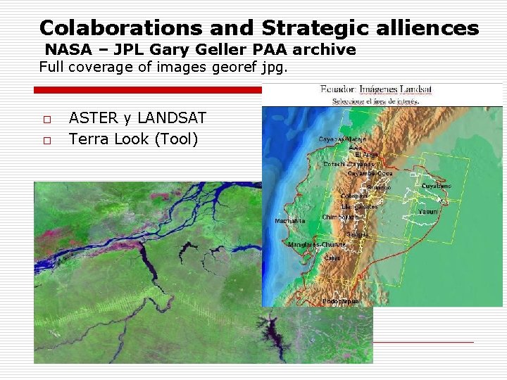 Colaborations and Strategic alliences NASA – JPL Gary Geller PAA archive Full coverage of