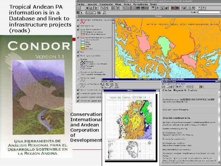 Tropical Andean PA information is in a Database and linek to infrastructure projects (roads)