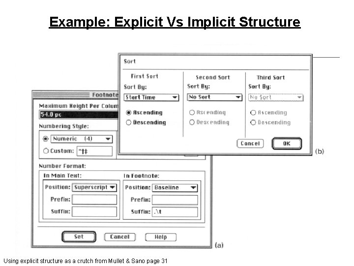 Example: Explicit Vs Implicit Structure Using explicit structure as a crutch from Mullet &