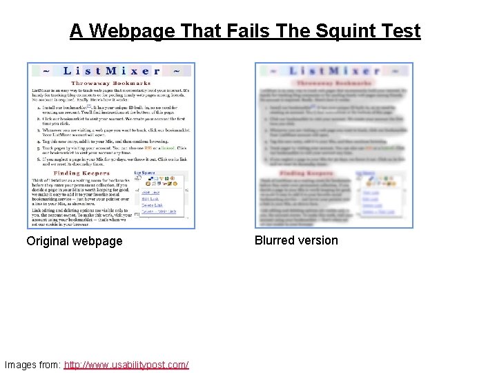A Webpage That Fails The Squint Test Original webpage Images from: http: //www. usabilitypost.