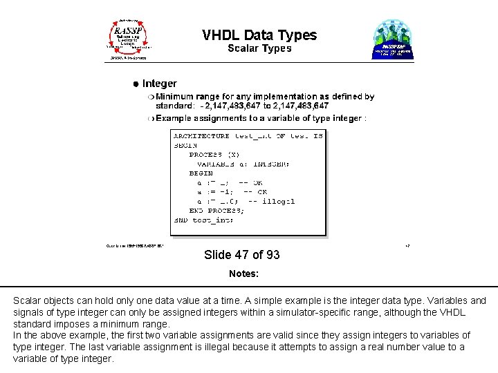  Slide 47 of 93 Notes: Scalar objects can hold only one data value