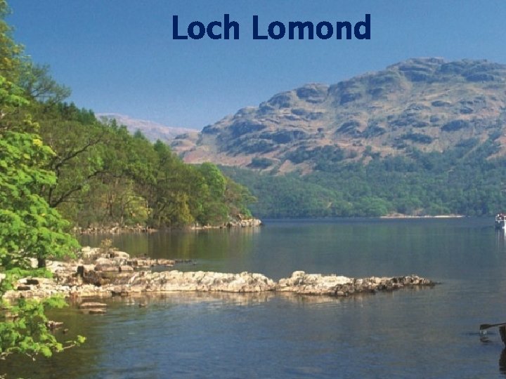 Loch Lomond 