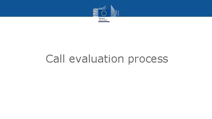 Call evaluation process 