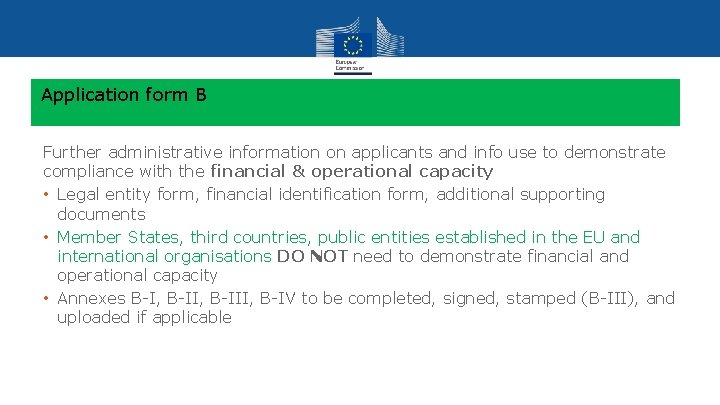 Application form B Further administrative information on applicants and info use to demonstrate compliance