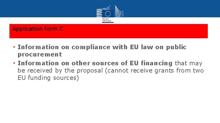 Application form C • Information on compliance with EU law on public procurement •