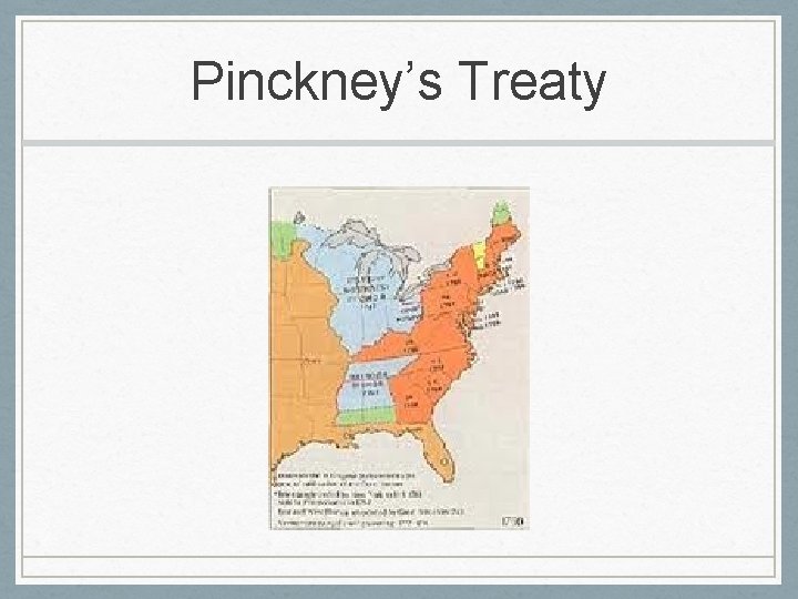 Pinckney’s Treaty 
