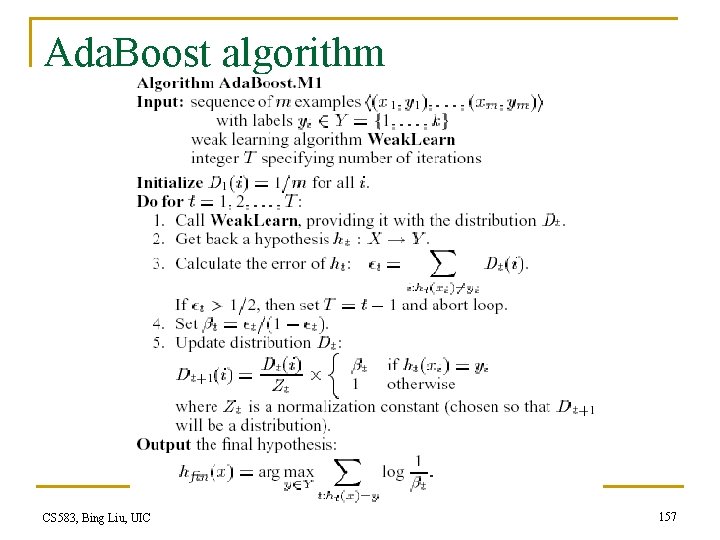 Ada. Boost algorithm CS 583, Bing Liu, UIC 157 