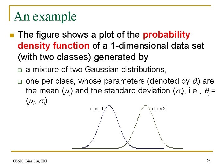 An example n The figure shows a plot of the probability density function of