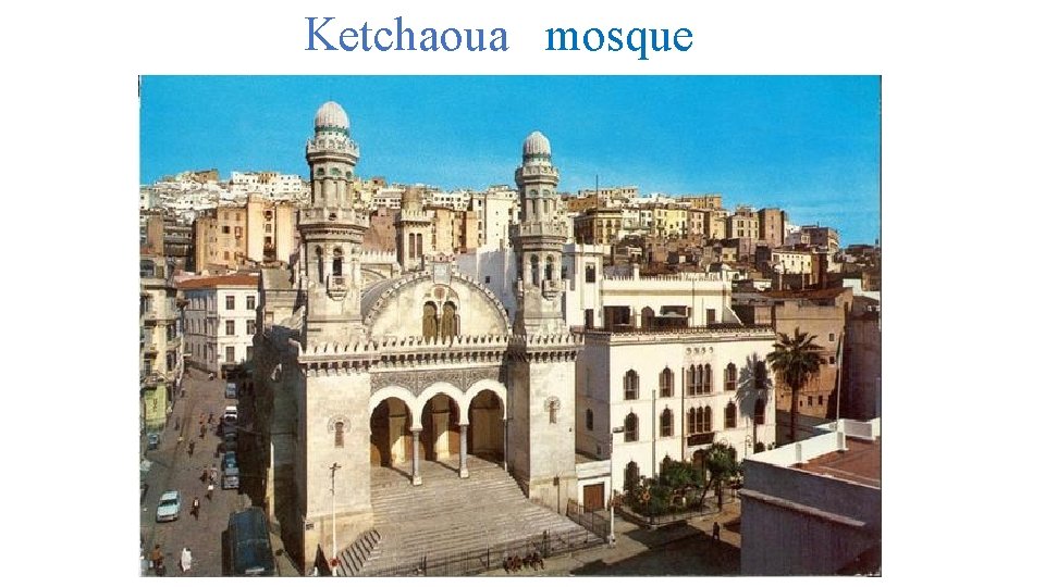 Ketchaoua mosque 