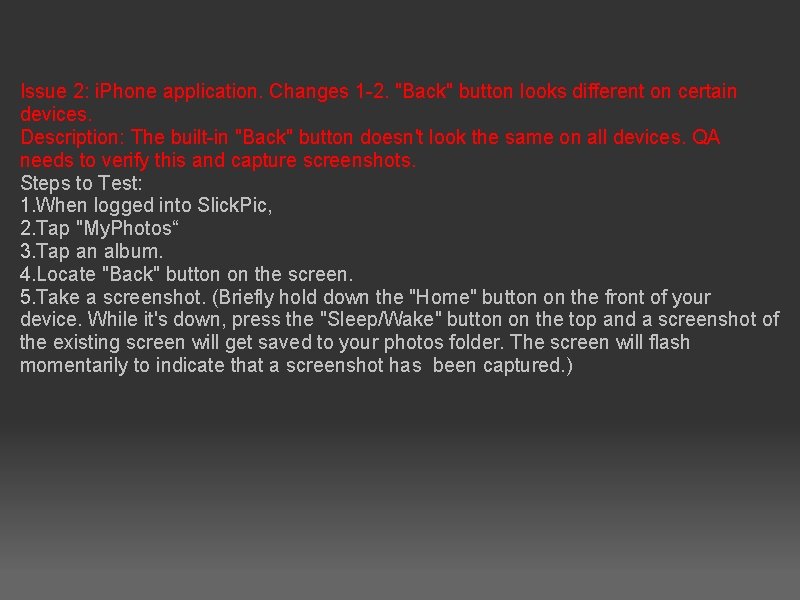 Issue 2: i. Phone application. Changes 1 -2. "Back" button looks different on certain