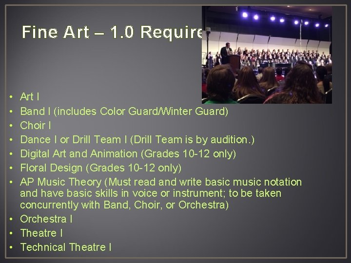 Fine Art – 1. 0 Required • • Art I Band I (includes Color