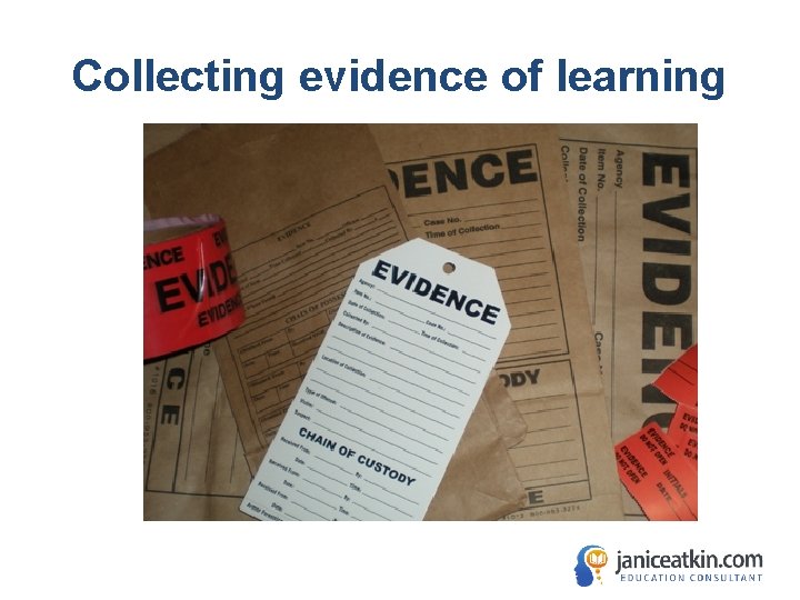 Collecting evidence of learning 