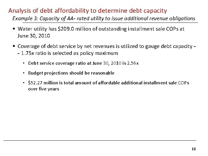 Analysis of debt affordability to determine debt capacity Example 3: Capacity of AA- rated