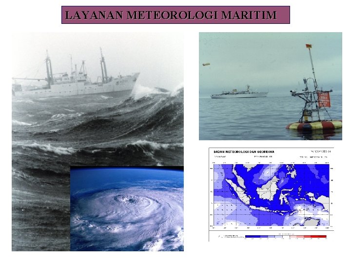 LAYANAN METEOROLOGI MARITIM 