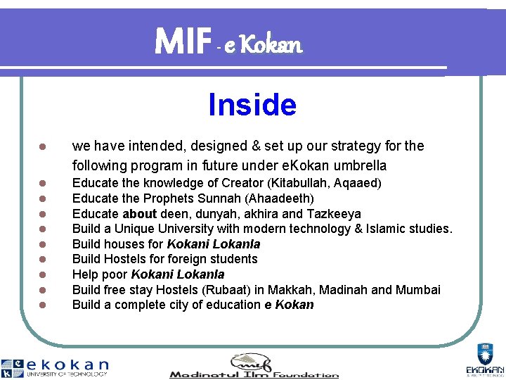 MIF e Kokan - Inside l we have intended, designed & set up our
