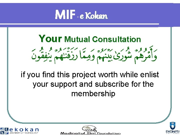 MIF e Kokan - Your Mutual Consultation if you find this project worth while