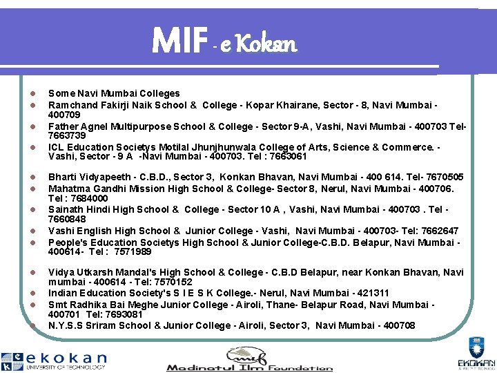 MIF e Kokan - l l l l Some Navi Mumbai Colleges Ramchand Fakirji