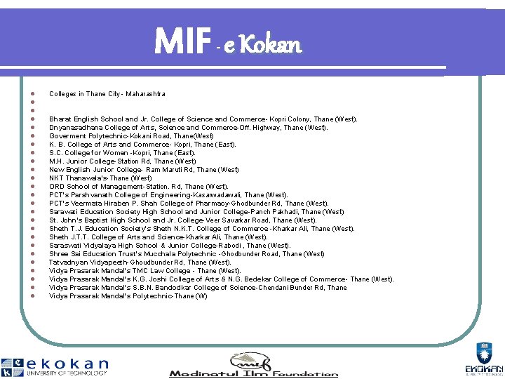 MIF e Kokan - l l l l l l l Colleges in Thane