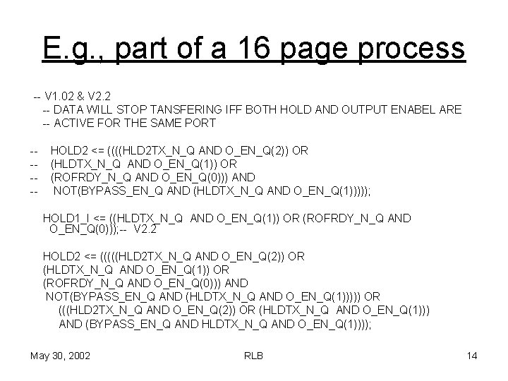 E. g. , part of a 16 page process -- V 1. 02 &