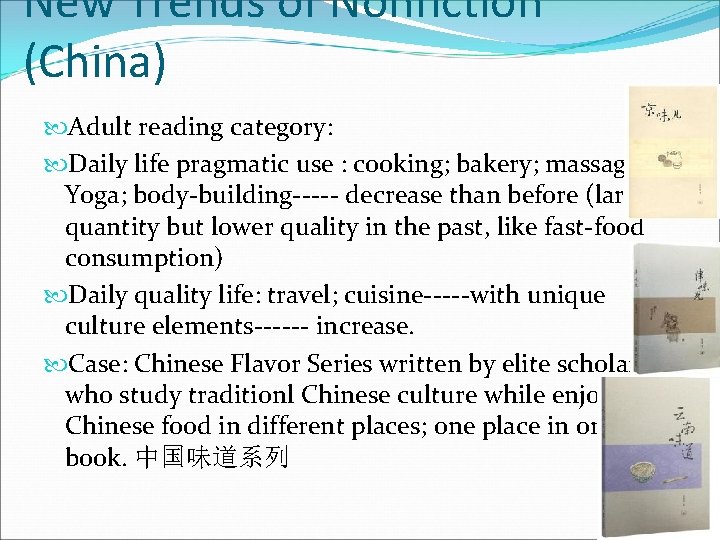New Trends of Nonfiction (China) Adult reading category: Daily life pragmatic use : cooking;