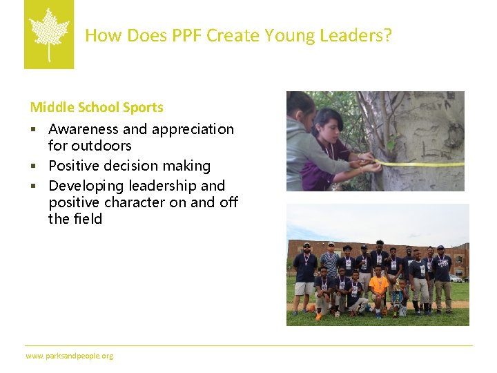 How Does PPF Create Young Leaders? Middle School Sports § Awareness and appreciation for