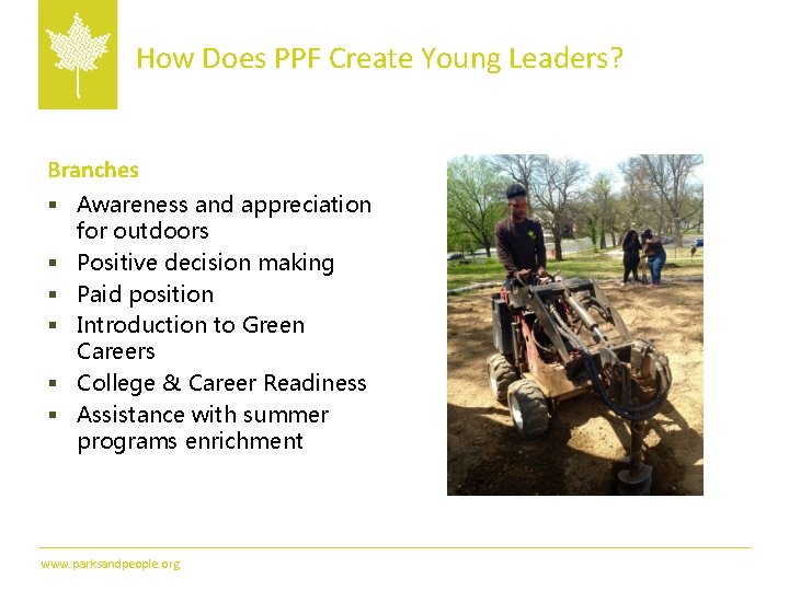 How Does PPF Create Young Leaders? Branches § Awareness and appreciation for outdoors §