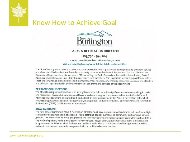 Know How to Achieve Goal www. parksandpeople. org 