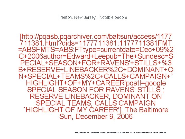 Trenton, New Jersey - Notable people 1 [http: //pqasb. pqarchiver. com/baltsun/access/1177 711381. html? dids=1177711381: