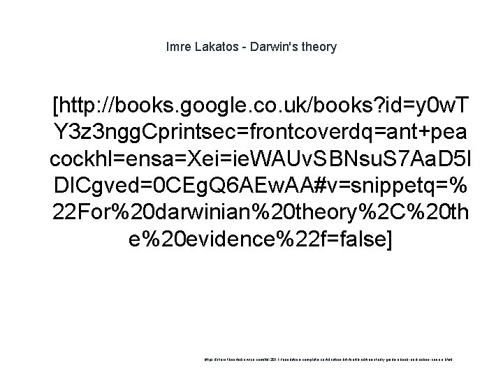 Imre Lakatos - Darwin's theory 1 [http: //books. google. co. uk/books? id=y 0 w.