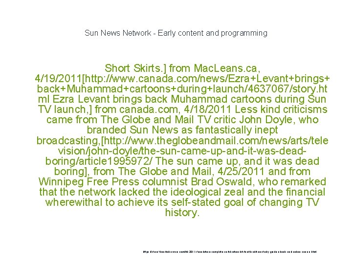 Sun News Network - Early content and programming Short Skirts. ] from Mac. Leans.
