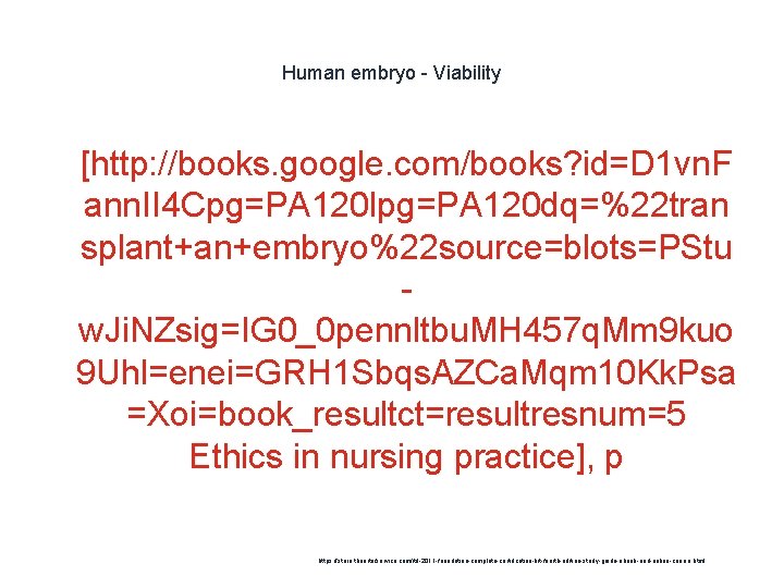 Human embryo - Viability 1 [http: //books. google. com/books? id=D 1 vn. F ann.