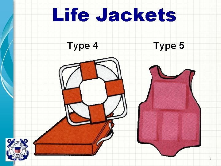 Life Jackets Type 4 Type 5 5 