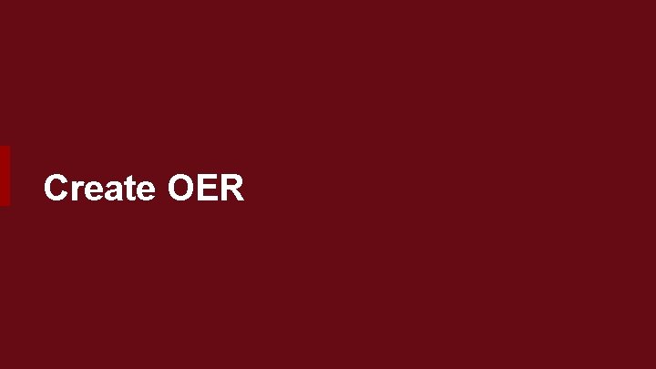 Create OER 