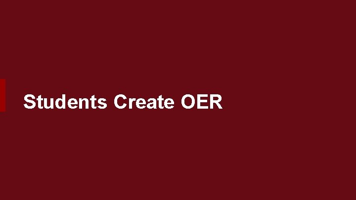 Students Create OER 