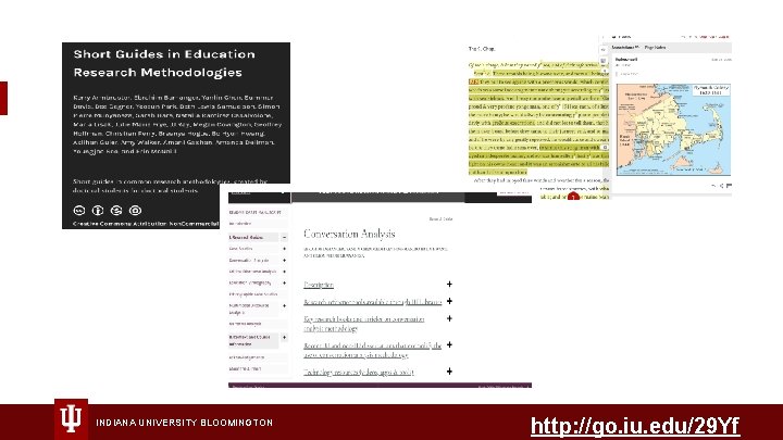 INDIANA UNIVERSITY BLOOMINGTON http: //go. iu. edu/29 Yf 