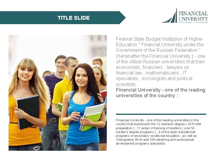 TITLE SLIDE Federal State Budget Institution of Higher Education " Financial University under the