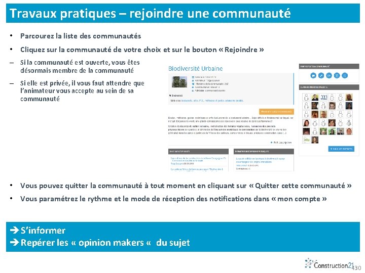 Travaux pratiques – rejoindre une communauté • Parcourez la liste des communautés • Cliquez