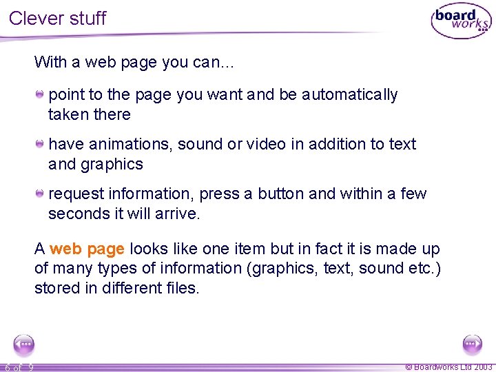 Clever stuff With a web page you can… point to the page you want