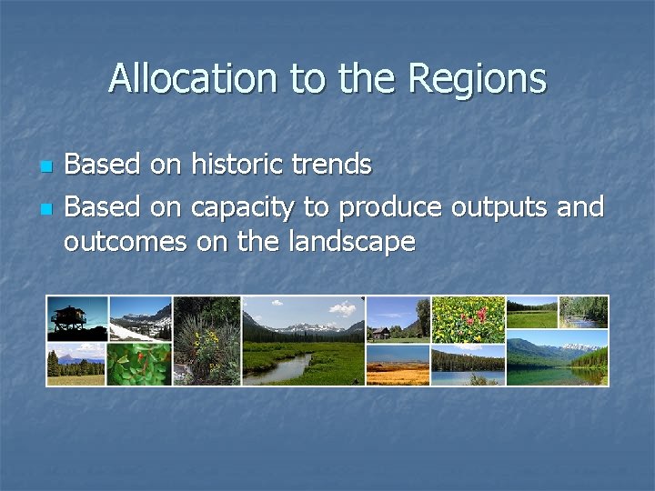 Allocation to the Regions n n Based on historic trends Based on capacity to