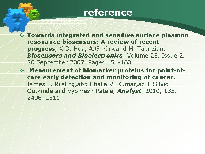 reference v Towards integrated and sensitive surface plasmon resonance biosensors: A review of recent