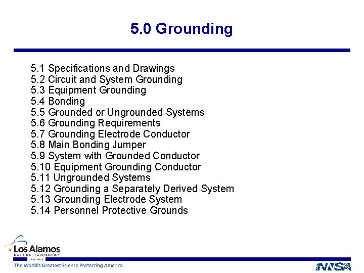 5. 0 Grounding 5. 1 Specifications and Drawings 5. 2 Circuit and System Grounding