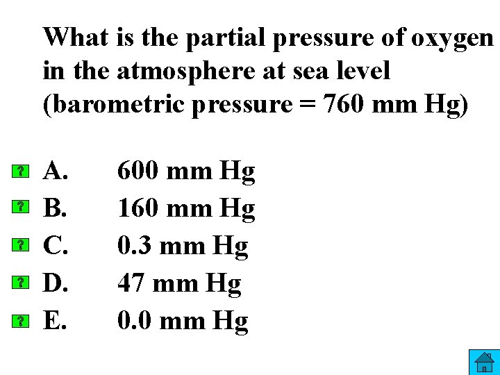 What is the partial pressure of oxygen in the atmosphere at sea level (barometric