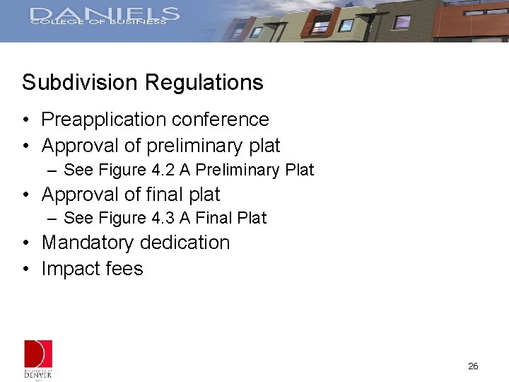 Subdivision Regulations • Preapplication conference • Approval of preliminary plat – See Figure 4.
