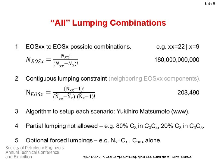 Slide 5 “All” Lumping Combinations Paper 170912 • Global Component Lumping for EOS Calculations