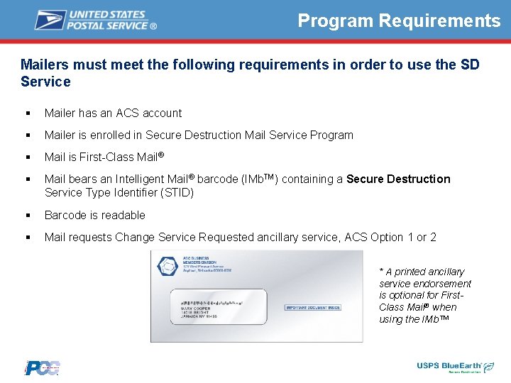 Program Requirements Mailers must meet the following requirements in order to use the SD