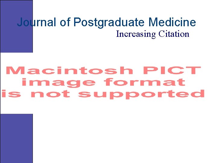 Journal of Postgraduate Medicine Increasing Citation 