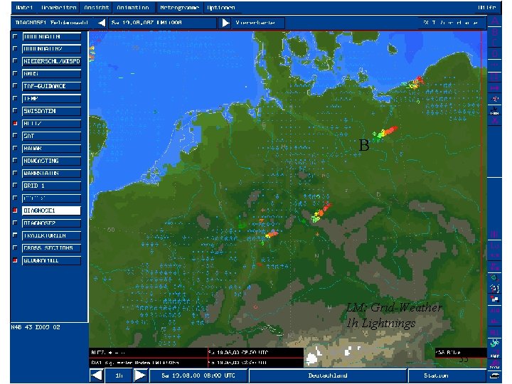 B LM: Grid-Weather 1 h Lightnings 33 