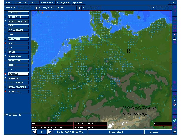 B LM: Grid-Weather 1 h Lightnings 37 