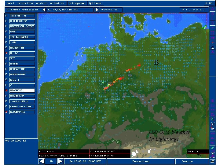 B LM: Grid-Weather 1 h Lightnings 40 